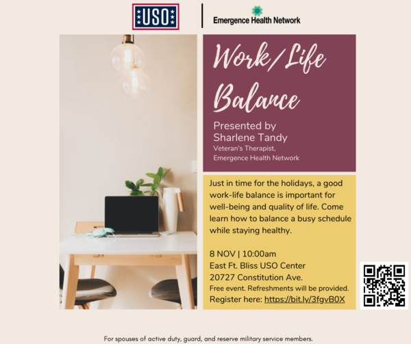 Work/Life Balance Presentation • USO El Paso